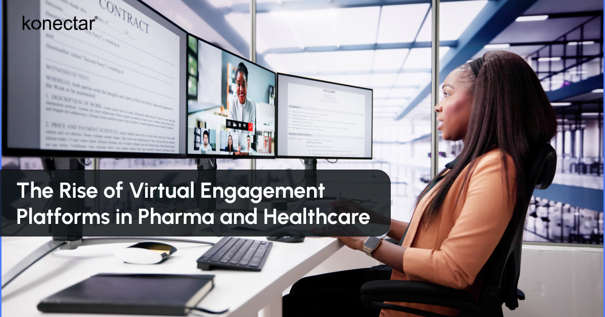 The Growth of Virtual Engagement in Pharma & Healthcare